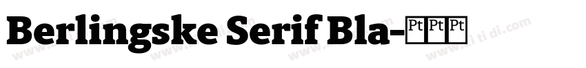 Berlingske Serif Bla字体转换